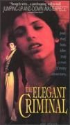 The Elegant Criminal (Lacenaire)